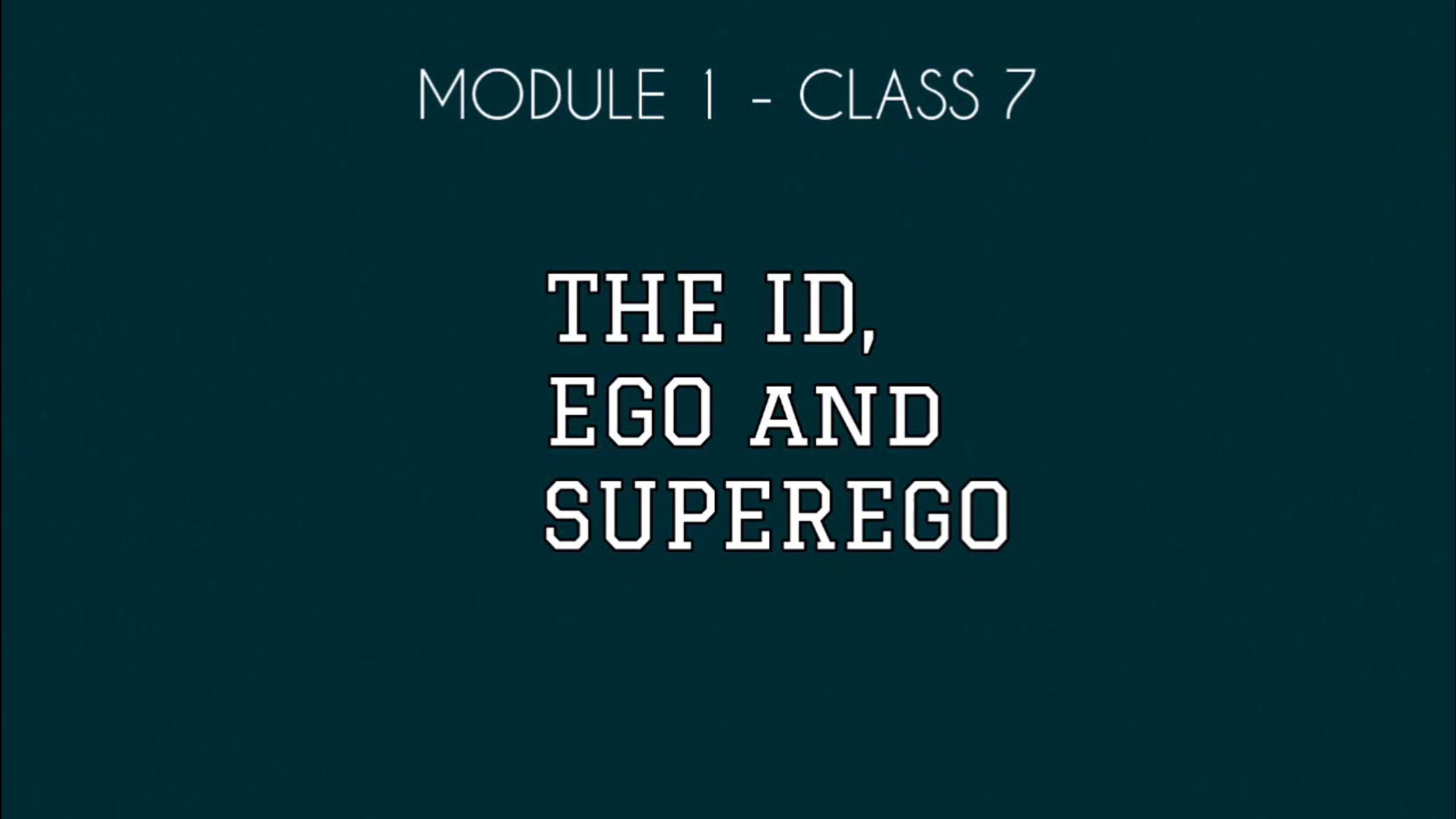 Module 1: Class 7